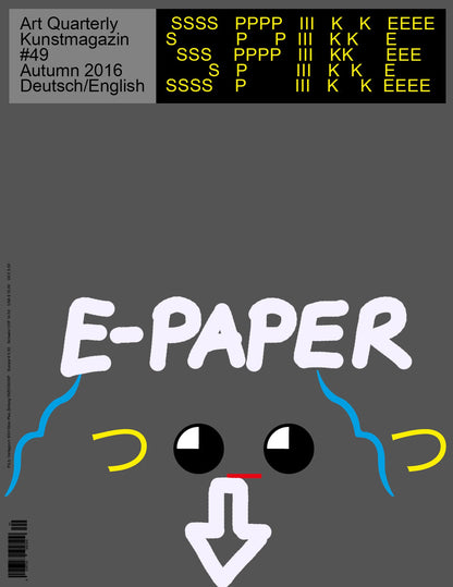 Spike ePaper (Issue 49): Net Art and After