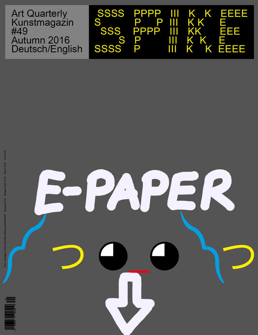 Spike ePaper (Issue 49): Net Art and After