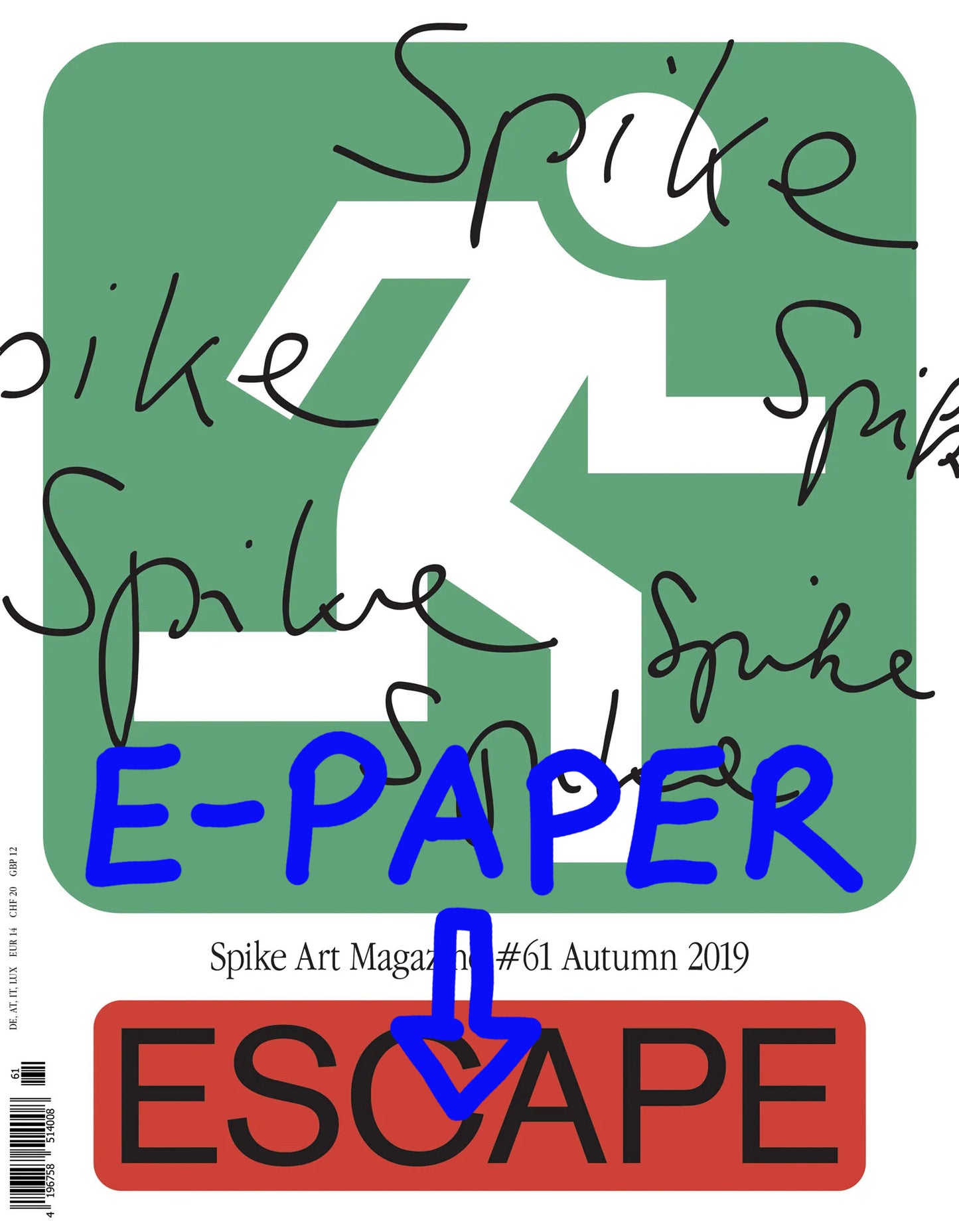Spike ePaper (Issue 61): Escape