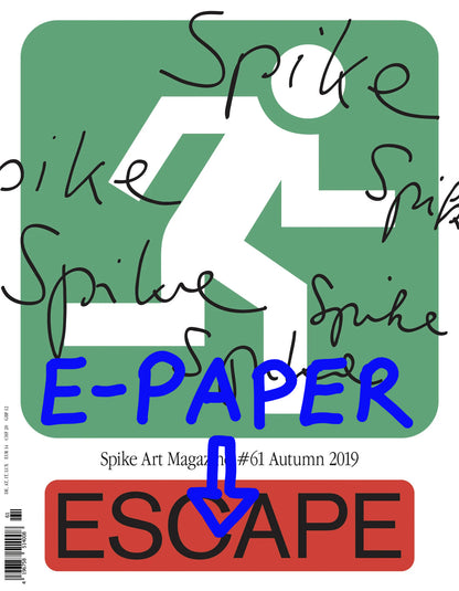 Spike ePaper (Issue 61): Escape