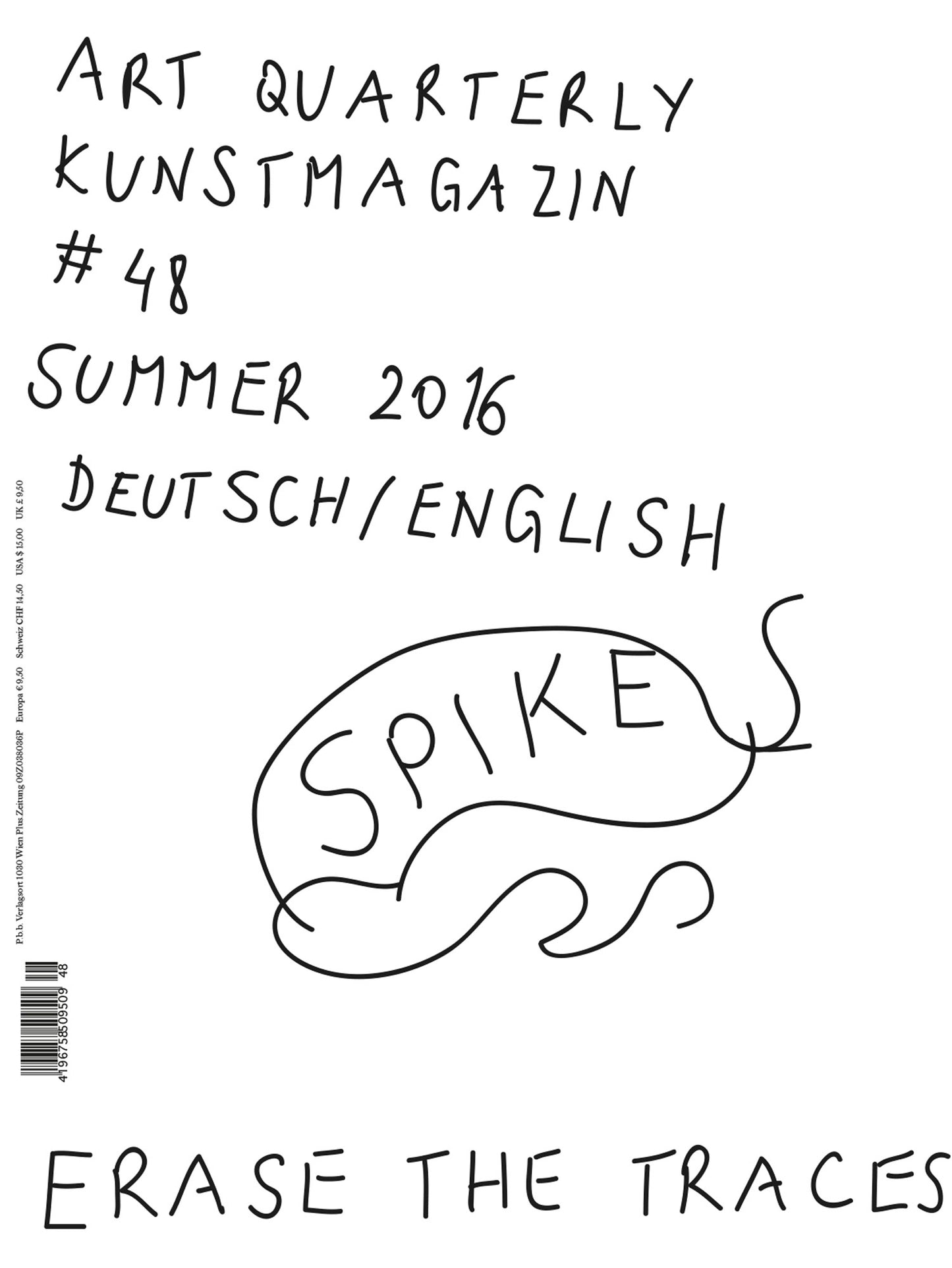 ISSUE 48 (SUMMER 2016): Erase the Traces