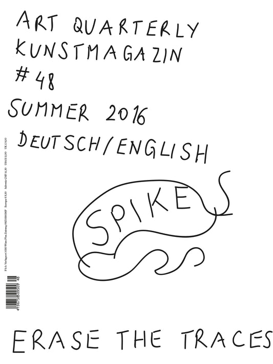 ISSUE 48 (SUMMER 2016): Erase the Traces